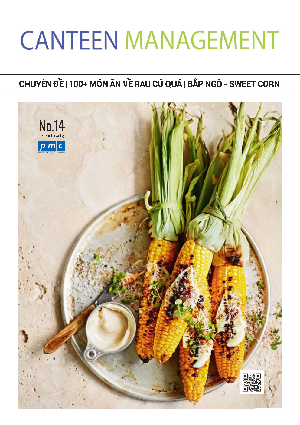 Tạp chí Canteen Management | No.14 | Các món ăn được chế biến từ bắp ngô