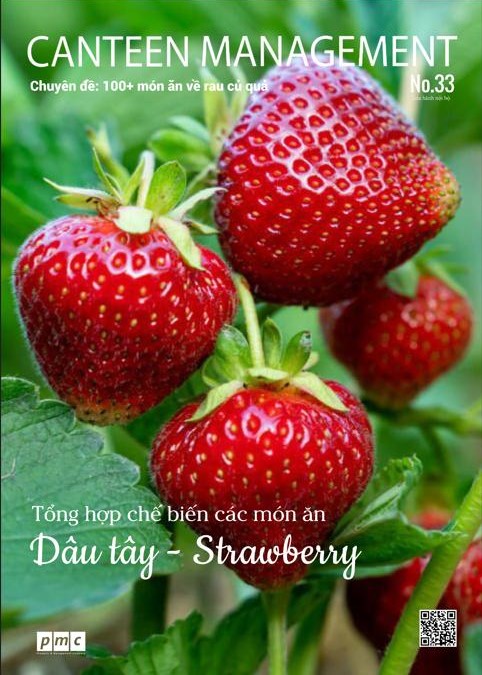 Tạp chí Canteen Management | No.33 | Dâu tây – Strawberry