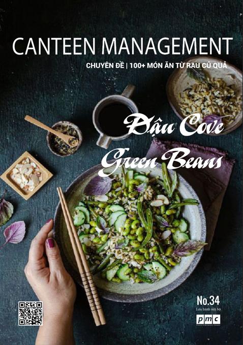 Tạp chí Canteen Management | No.34 | Đậu Cove – Green Beans